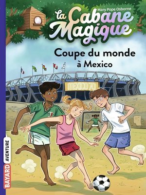 cover image of La cabane magique, Tome 47